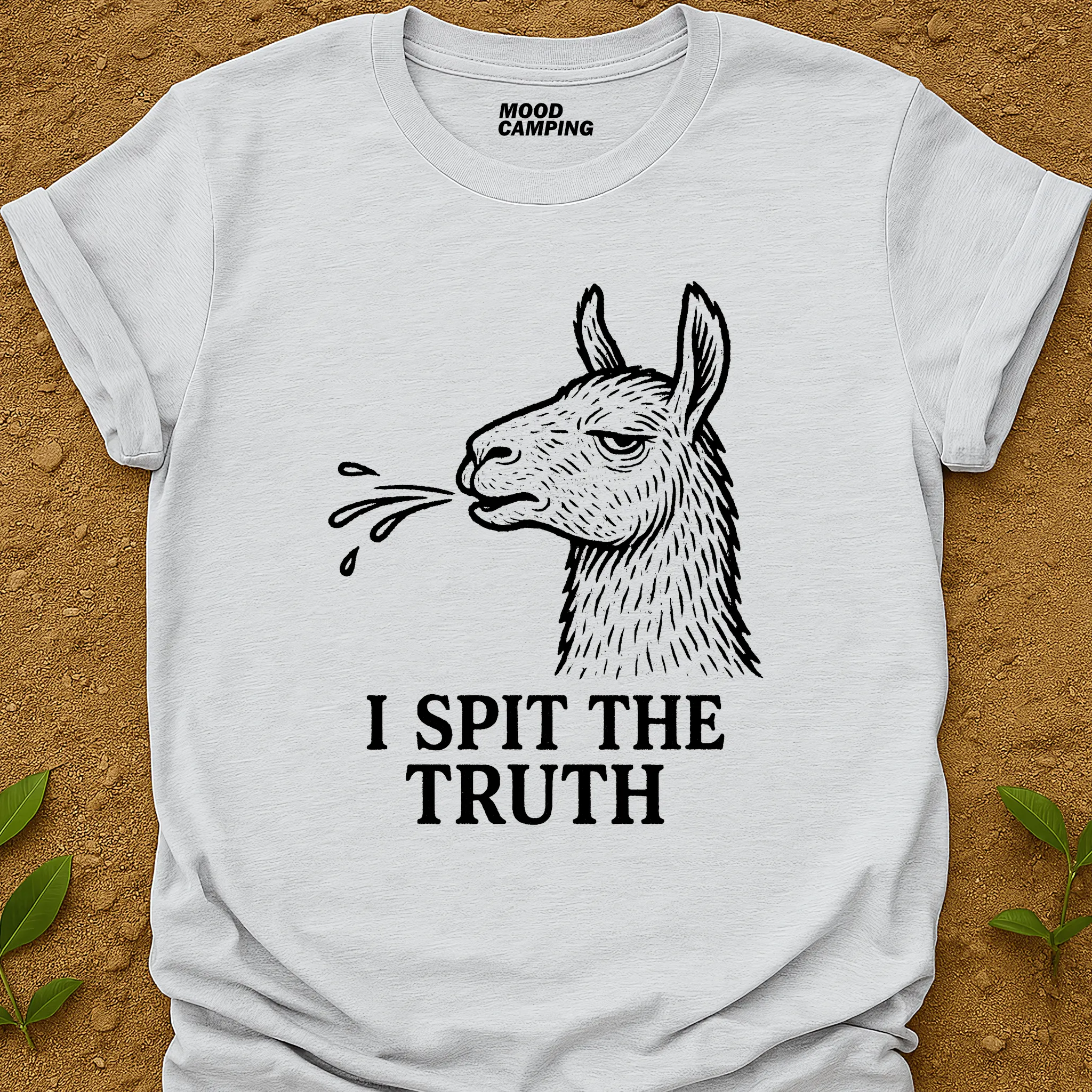 I Spit T-Shirt