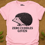 Zero Cuddles T-Shirt