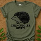 Zero Cuddles T-Shirt