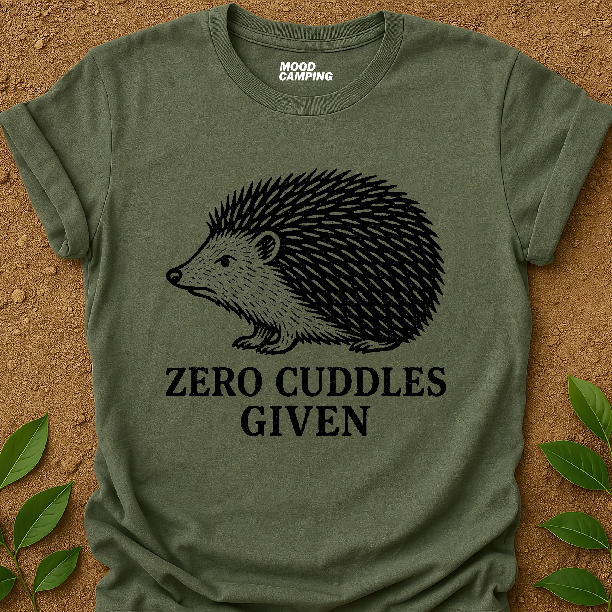 Zero Cuddles T-Shirt