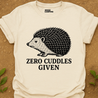 Zero Cuddles T-Shirt