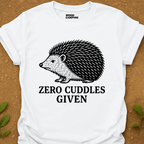 Zero Cuddles T-Shirt