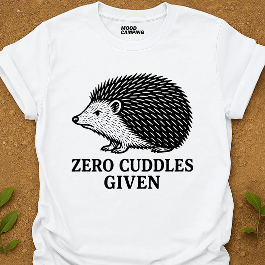 Zero Cuddles T-Shirt