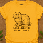 Allergic To T-Shirt