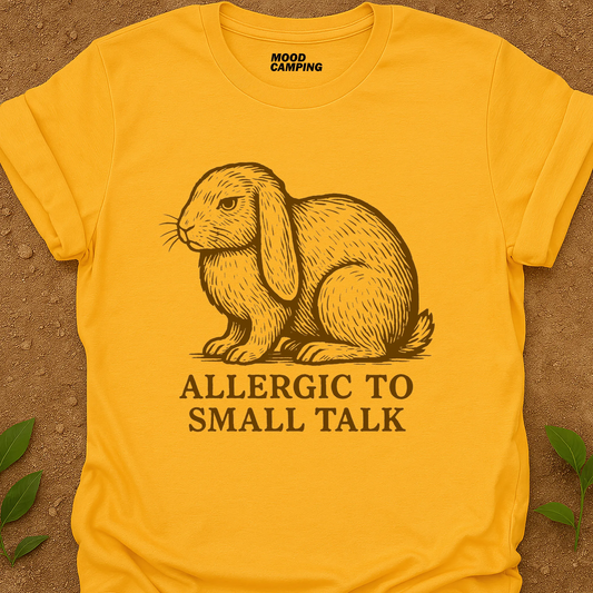 Allergic To T-Shirt