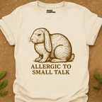 Allergic To T-Shirt