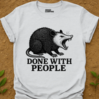 Done With People T-Shirt