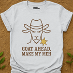 Make My Meh T-Shirt