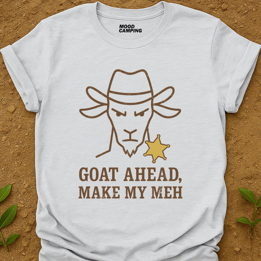Make My Meh T-Shirt