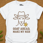 Make My Meh T-Shirt