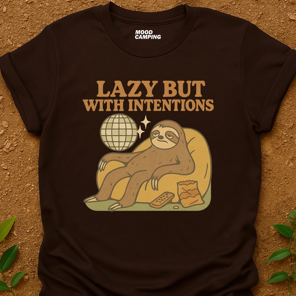 Lazy But T-Shirt