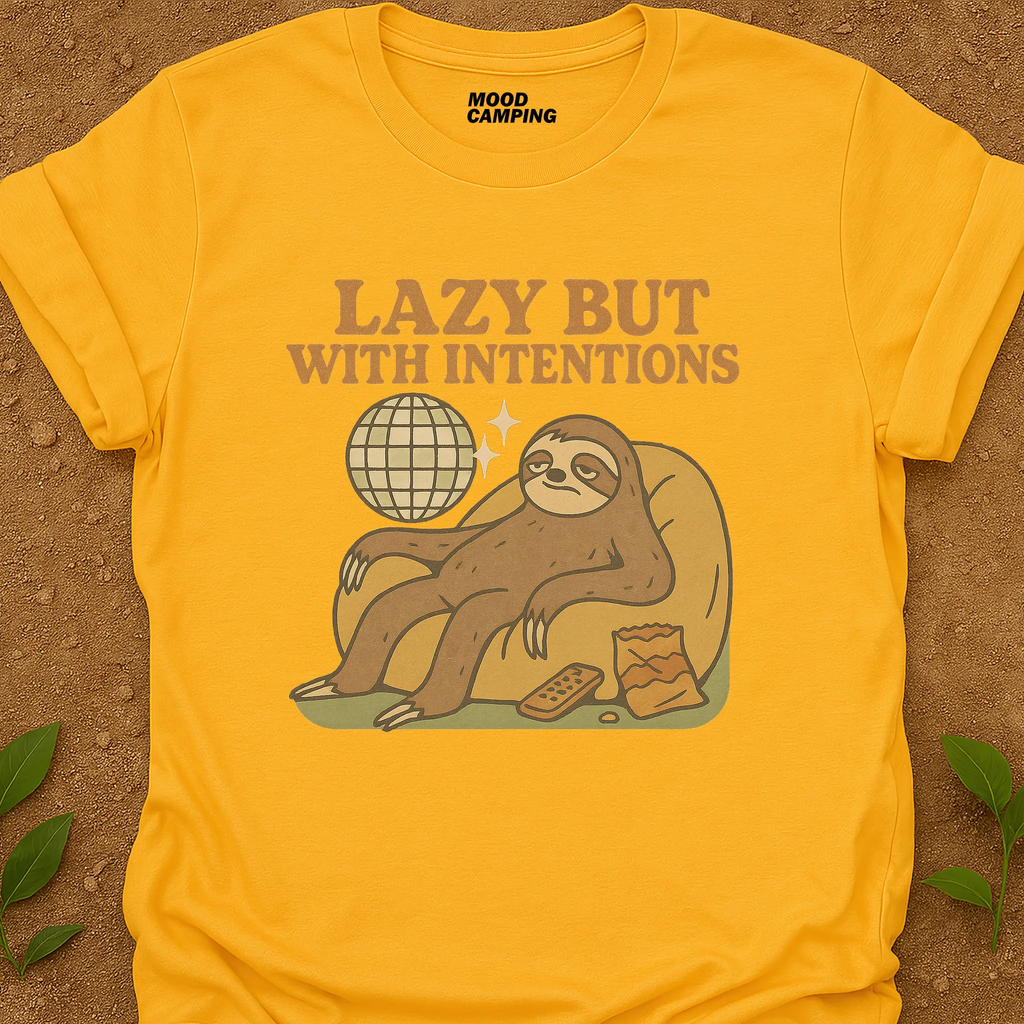 Lazy But T-Shirt