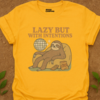 Lazy But T-Shirt