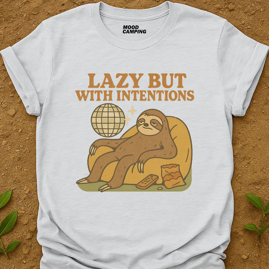 Lazy But T-Shirt