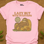 Lazy But T-Shirt