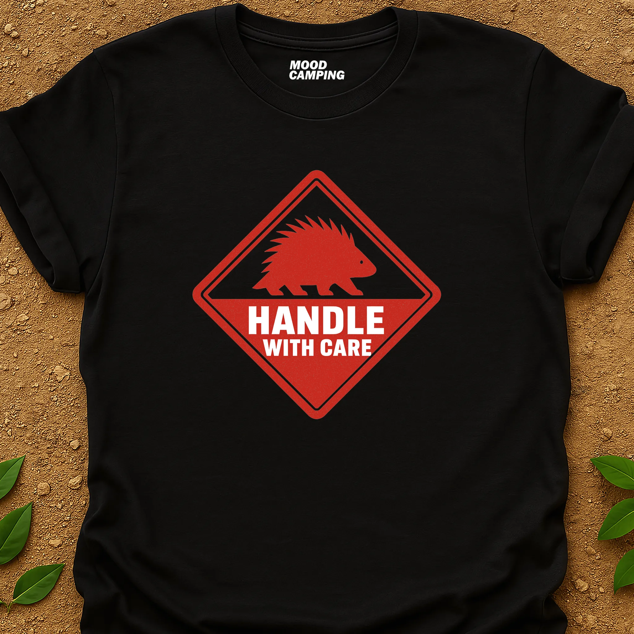 Handle With Care T-Shirt