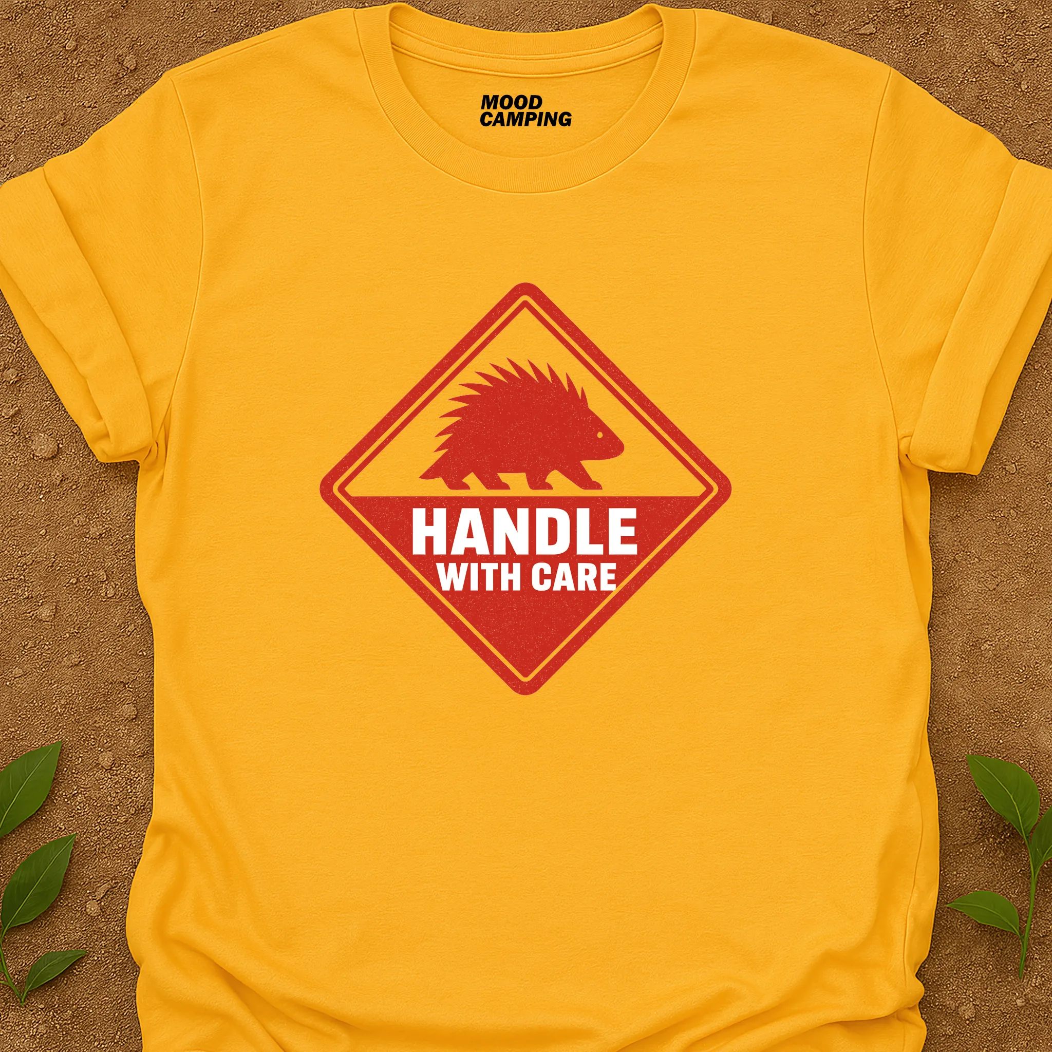 Handle With Care T-Shirt