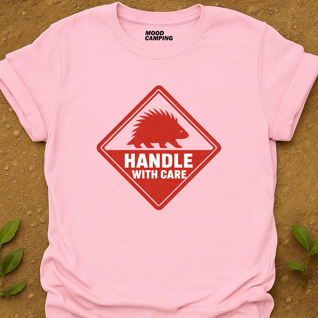 Handle With Care T-Shirt