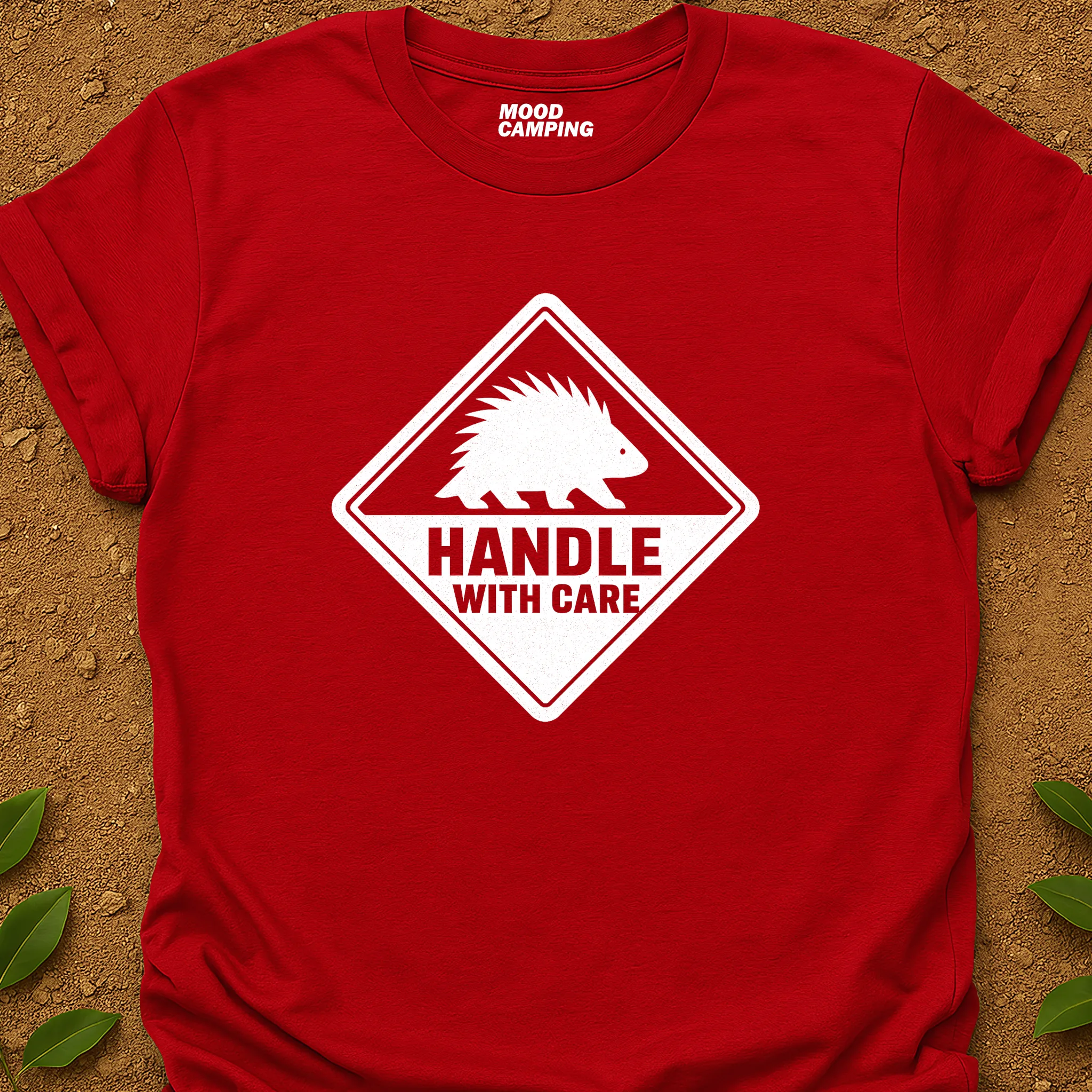 Handle With Care T-Shirt