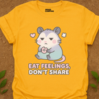 Eat Feelings T-Shirt