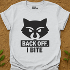 Back Off T-Shirt