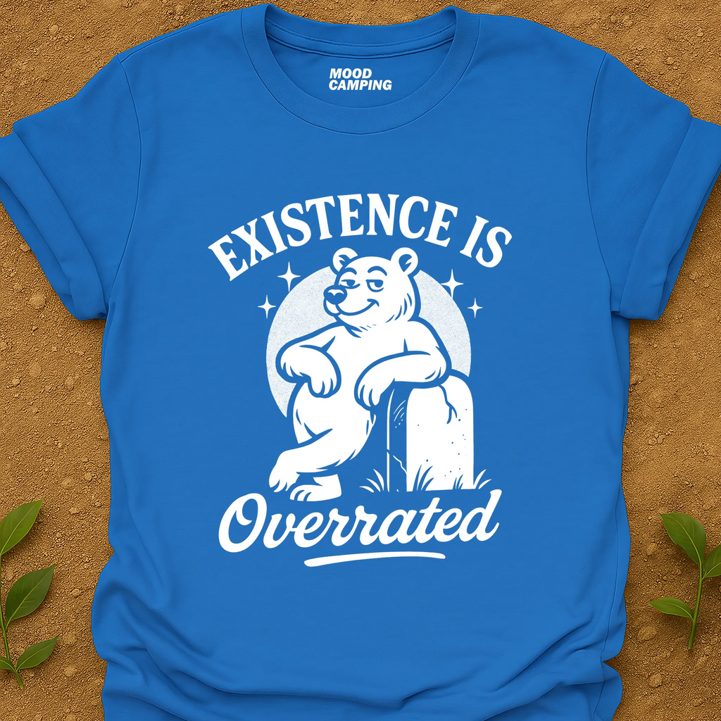Existence Is T-Shirt