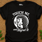 Touch Me T-Shirt
