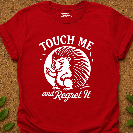 Touch Me T-Shirt