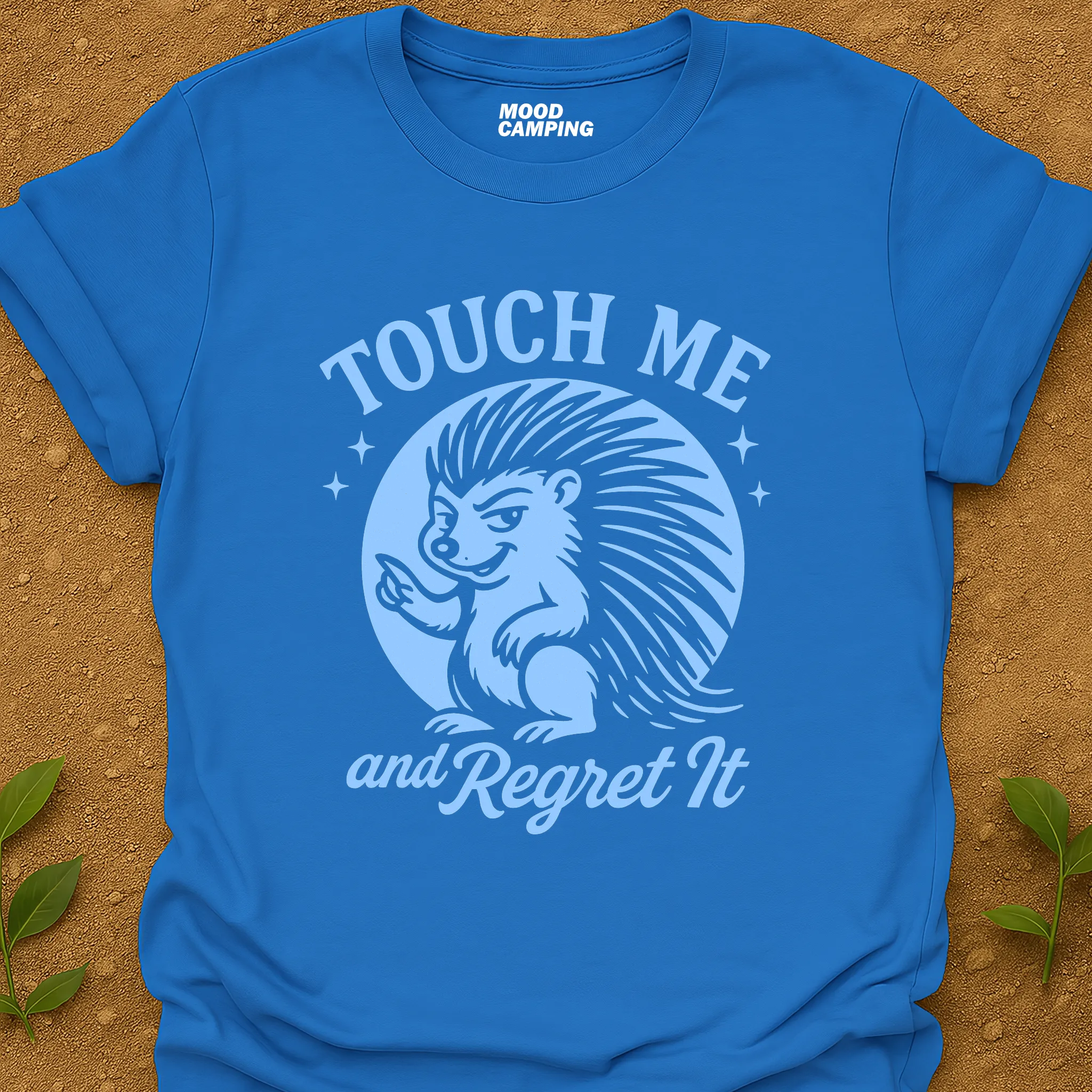 Touch Me T-Shirt