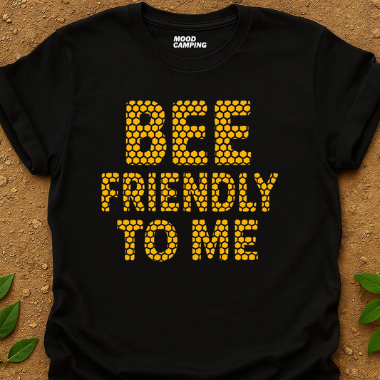 Bee Friendly T-Shirt