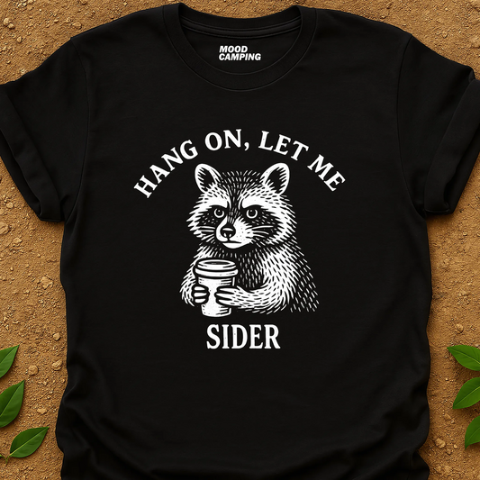 Raccoon-sider T-Shirt