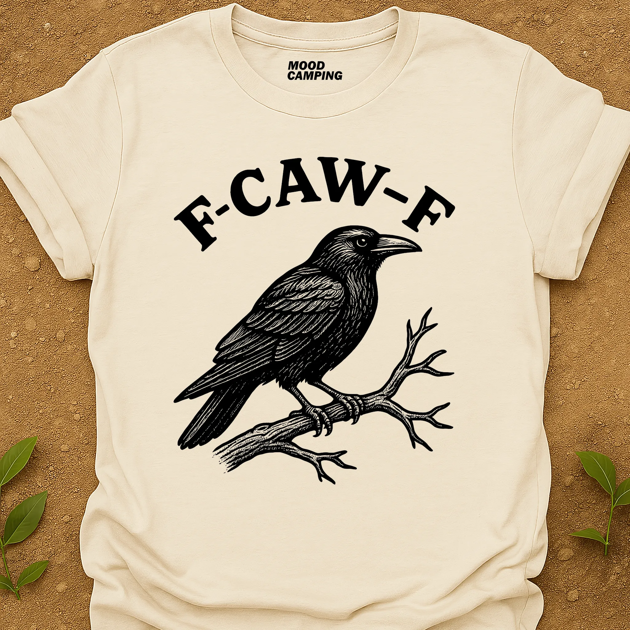 F-Caw-F T-Shirt
