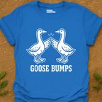 Goose Bumps T-Shirt