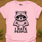 I Hate People T-Shirt