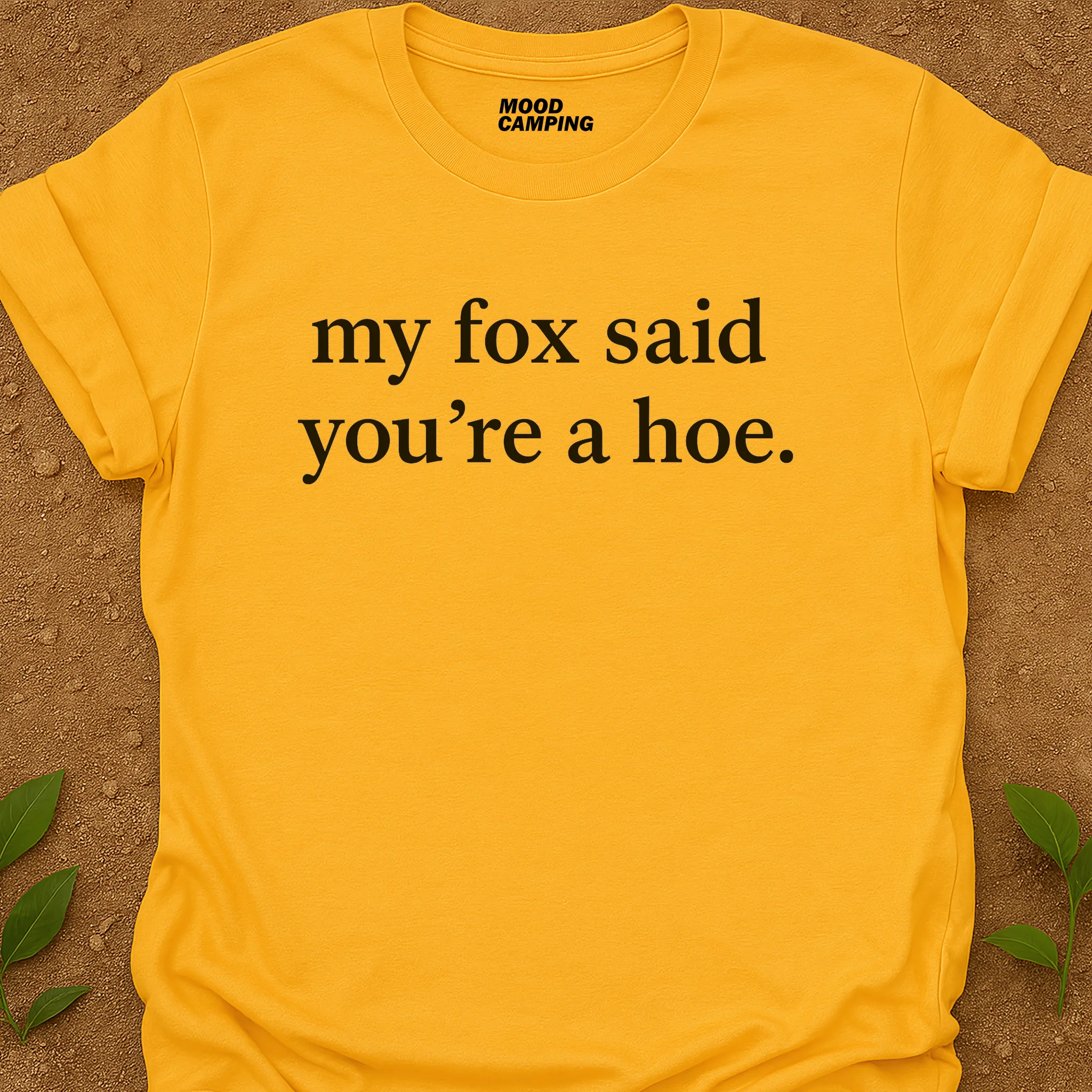 My Fox Said T-Shirt
