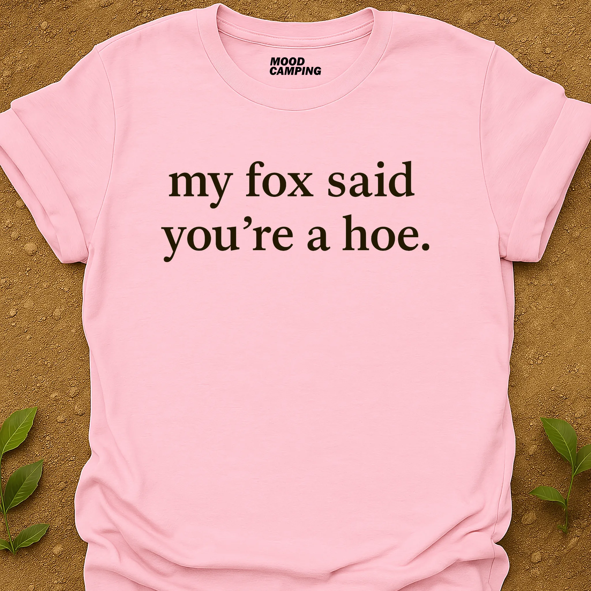 My Fox Said T-Shirt