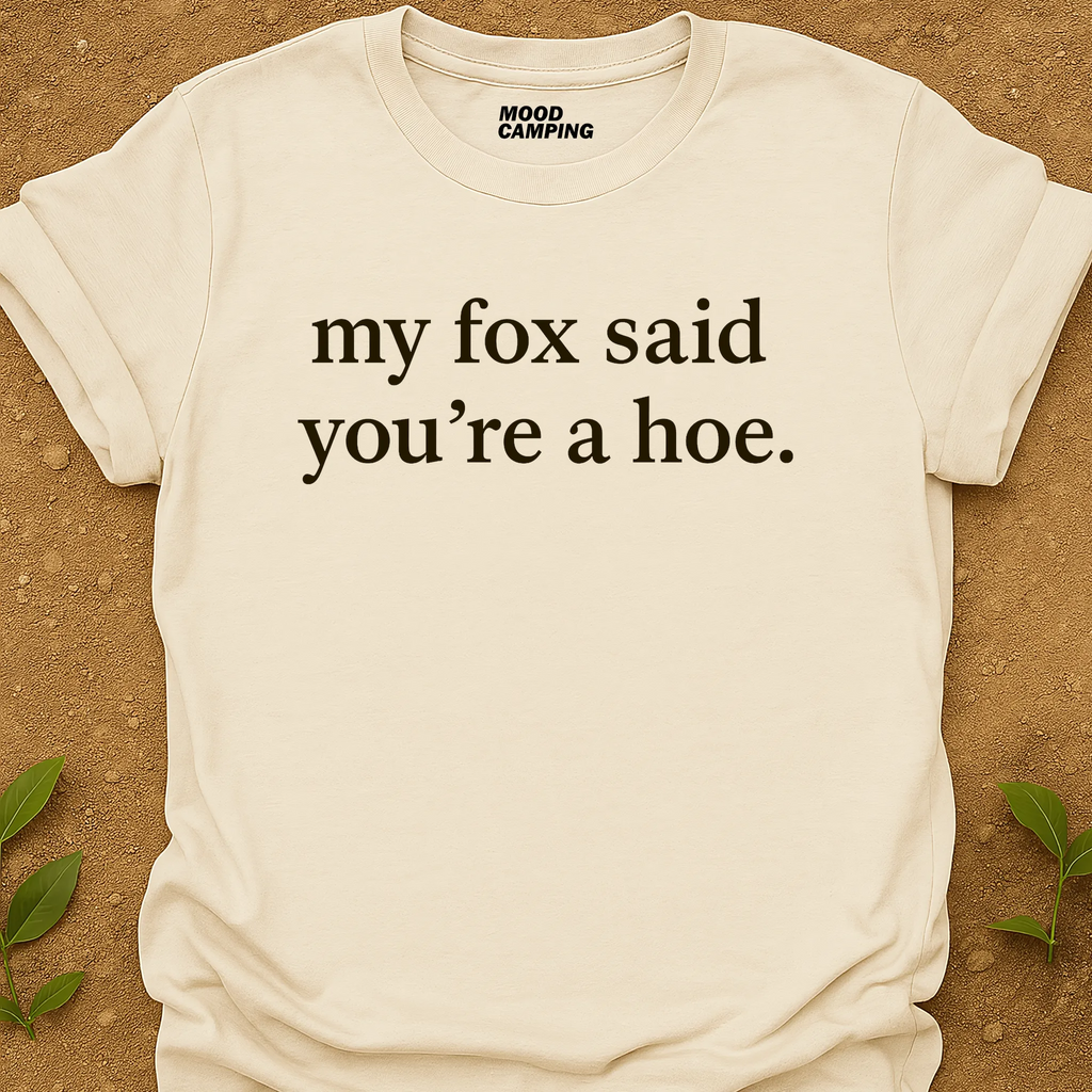 My Fox Said T-Shirt