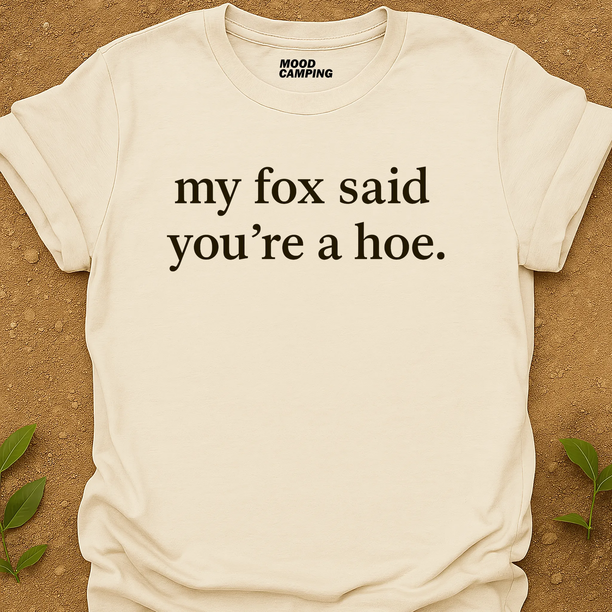 My Fox Said T-Shirt