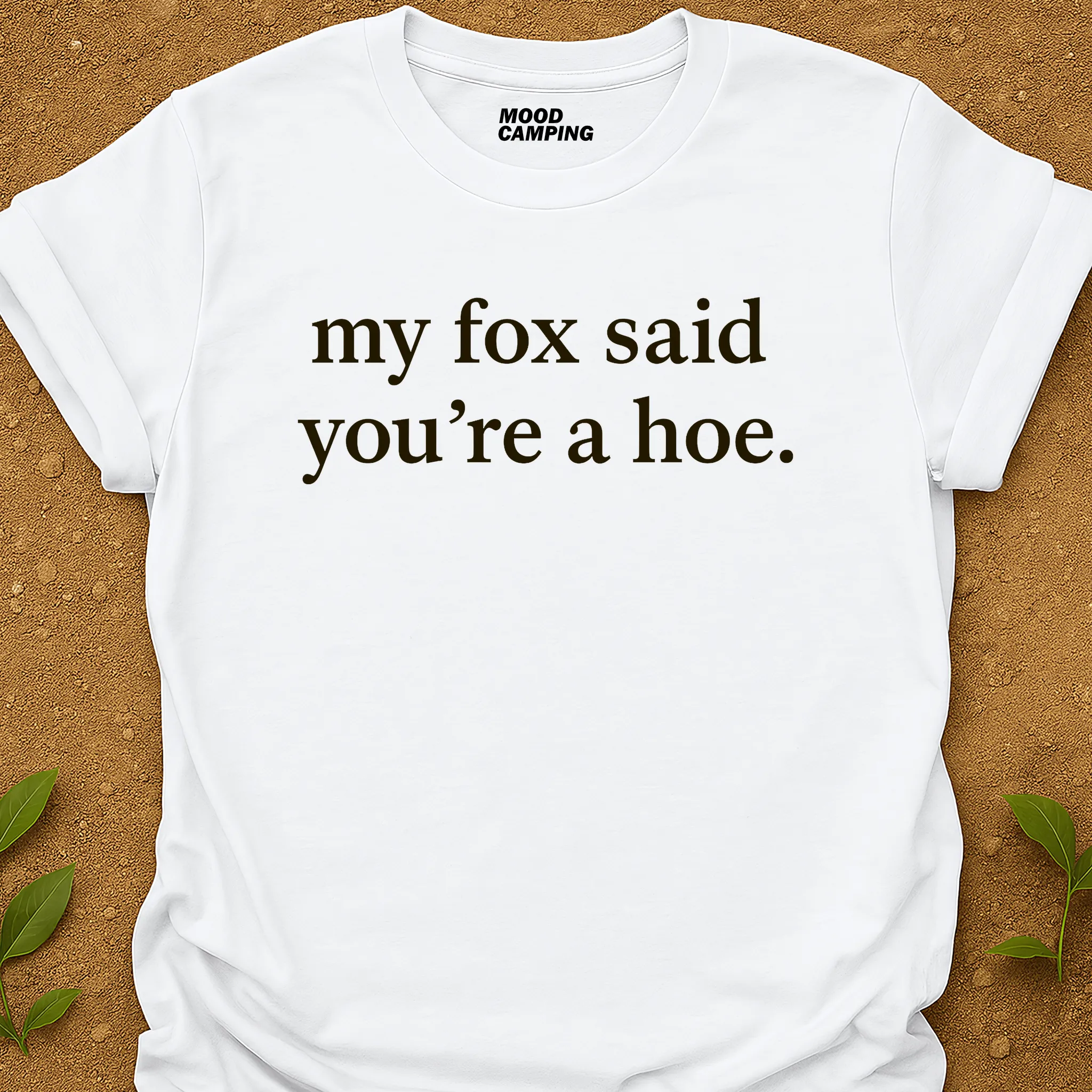 My Fox Said T-Shirt