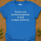 Cougar Puberty T-Shirt