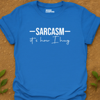 Sarcasm Hug T-Shirt