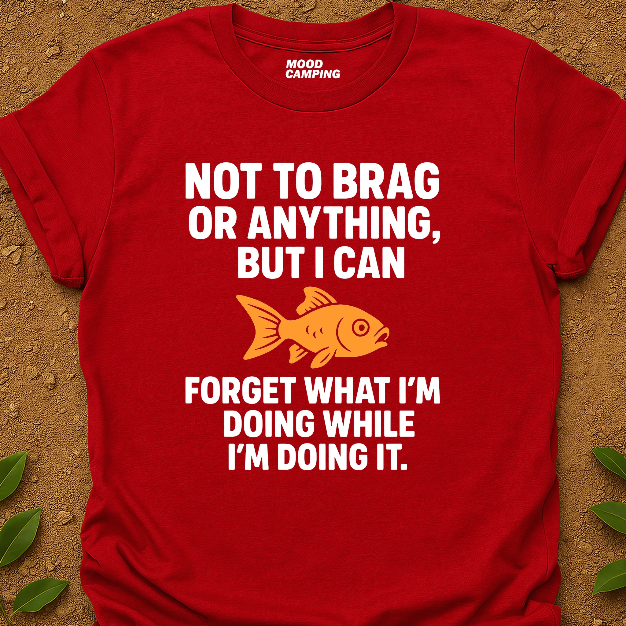Not To Brag T-Shirt