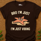 Just Vibing T-Shirt
