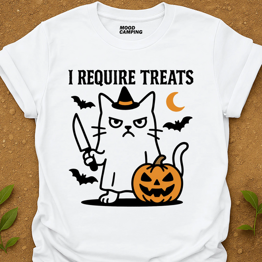 I Require Treats T-Shirt