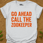 Go Ahead T-Shirt