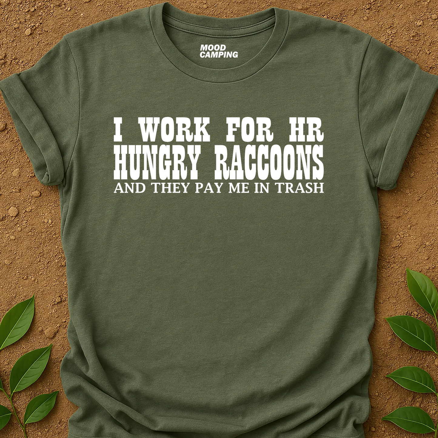 Work For HR T-Shirt