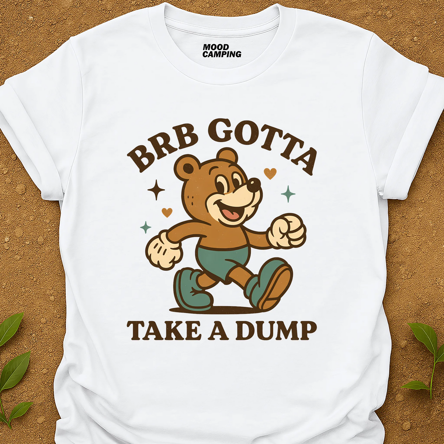 BRB Dumb T-Shirt