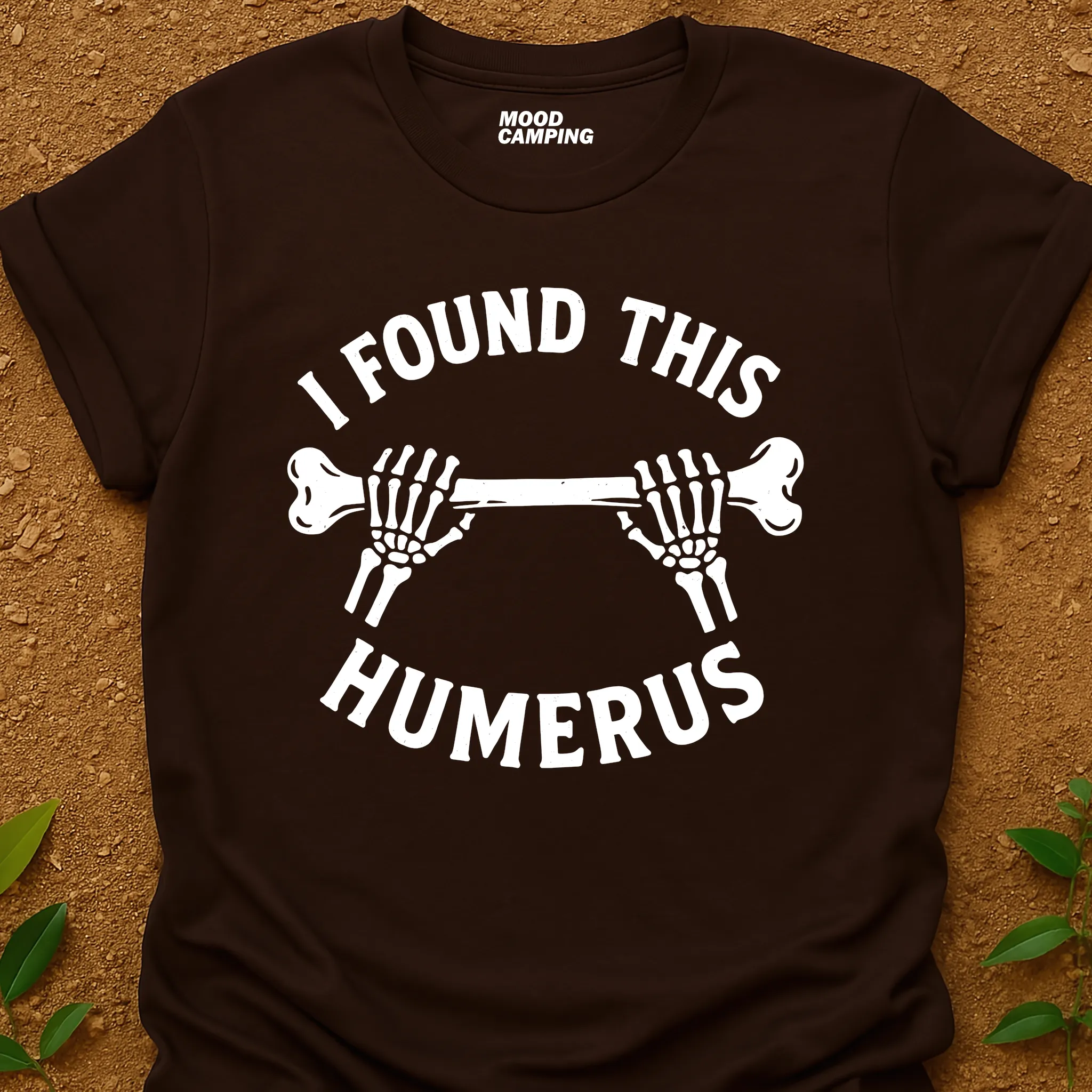It's Humerus T-Shirt