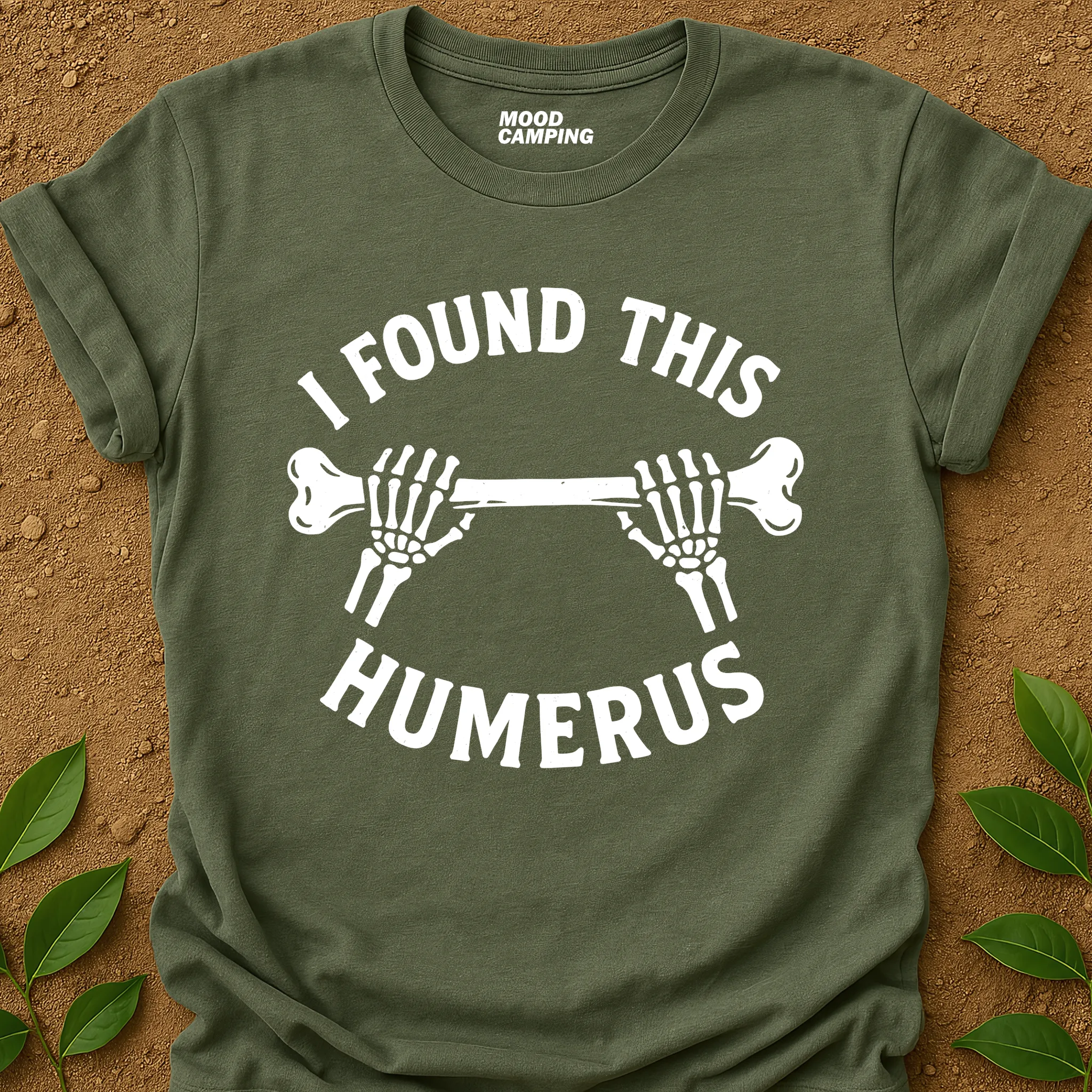 It's Humerus T-Shirt
