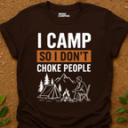 Don't Choke T-Shirt